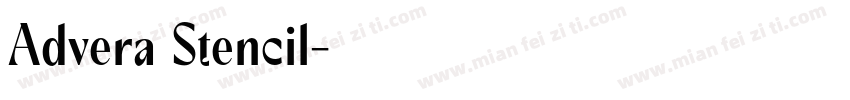 Advera Stencil字体转换